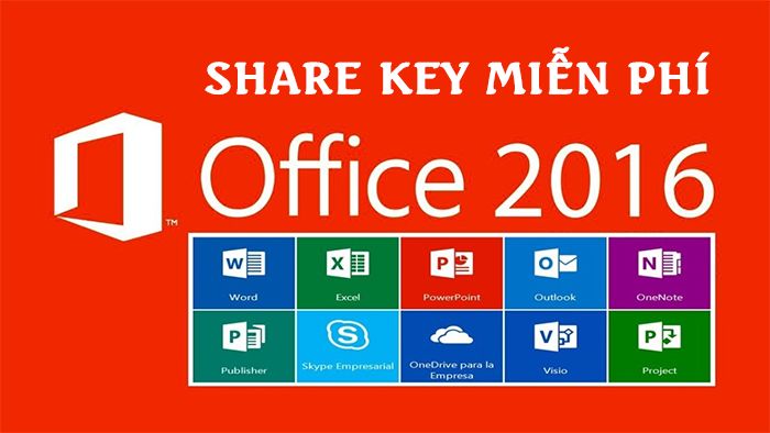 Key Office 2016 mới nhất 2020 – Active Office 2016 thành công