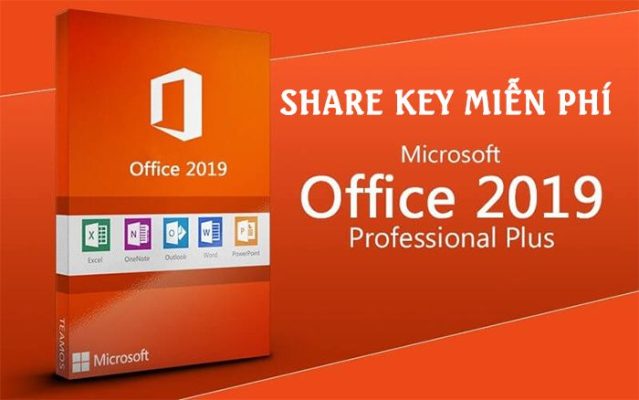 Key Office 2019 mới nhất 2020 – Giúp active bản quyền thành công